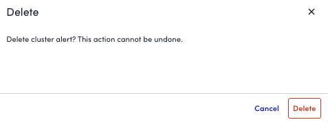 Delete cluster alert confirmation